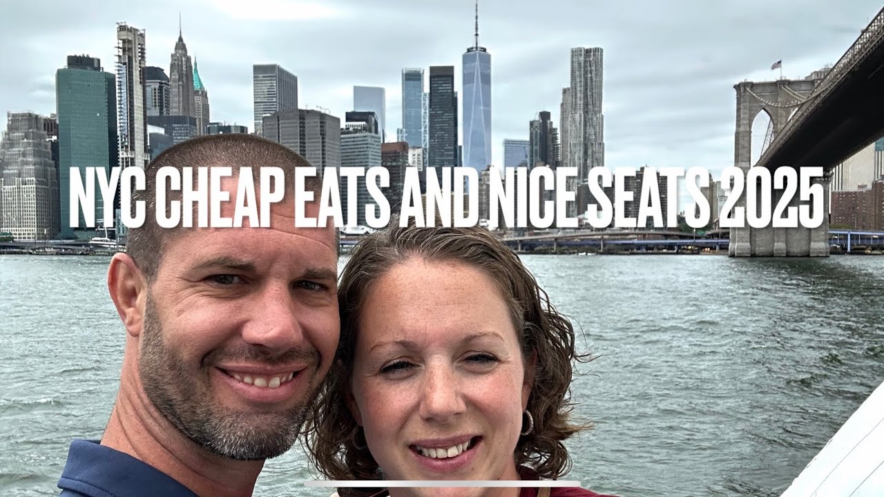 NYC Cheap Eats and Nice Seats 2025