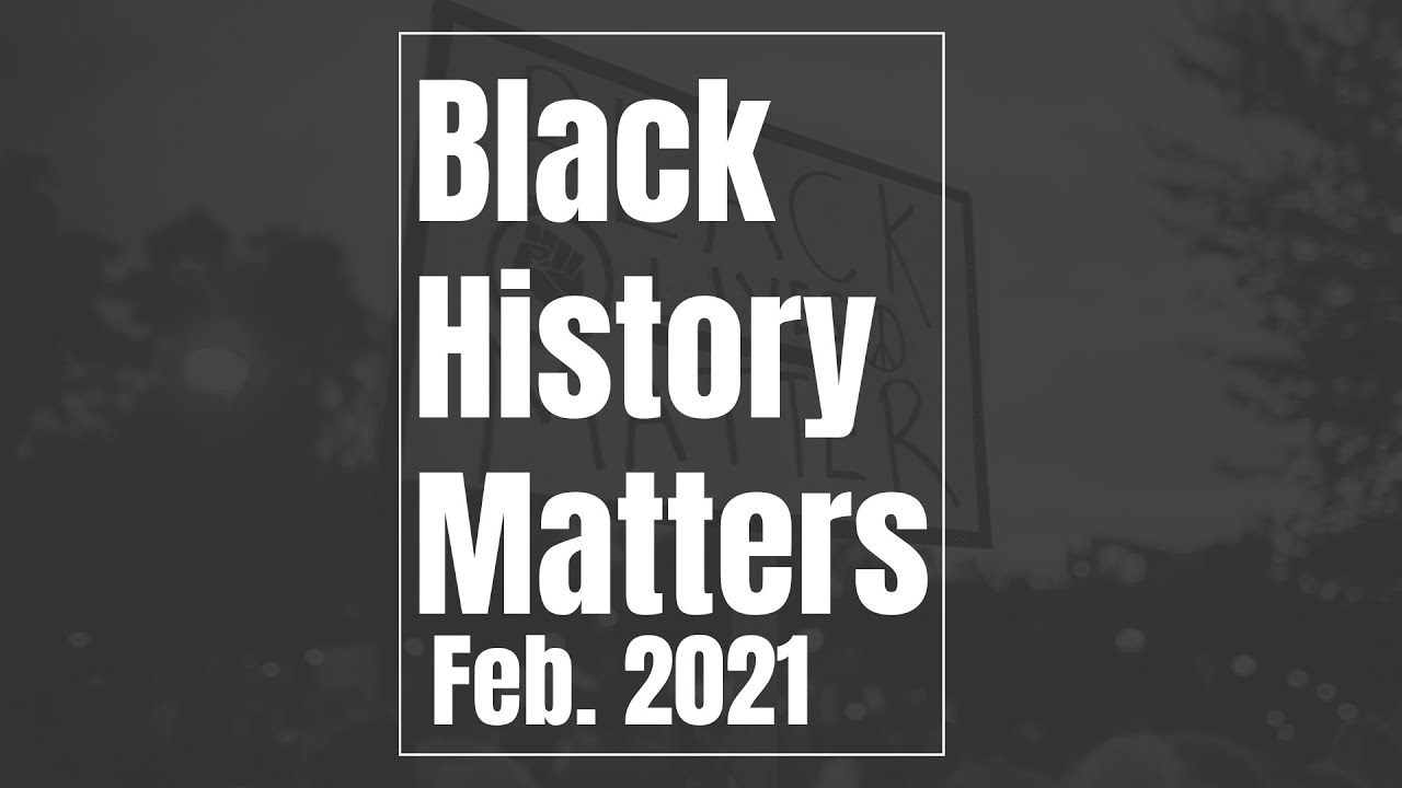 Welcome to Black History Matters!