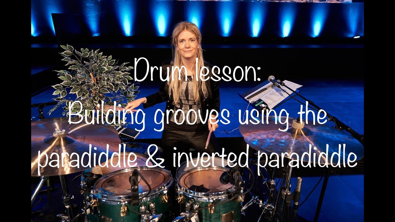 Drum lesson: Building grooves using the paradiddle and the inverted paradiddle
