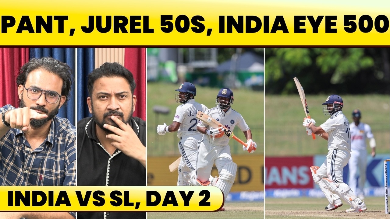 🔴INDIA VS SRI LANKA, DAY 2: PANT & JUREL FIFTIES, CENTURY PARTNERSHIP. INDIA CROSS 400, 500 NEXT