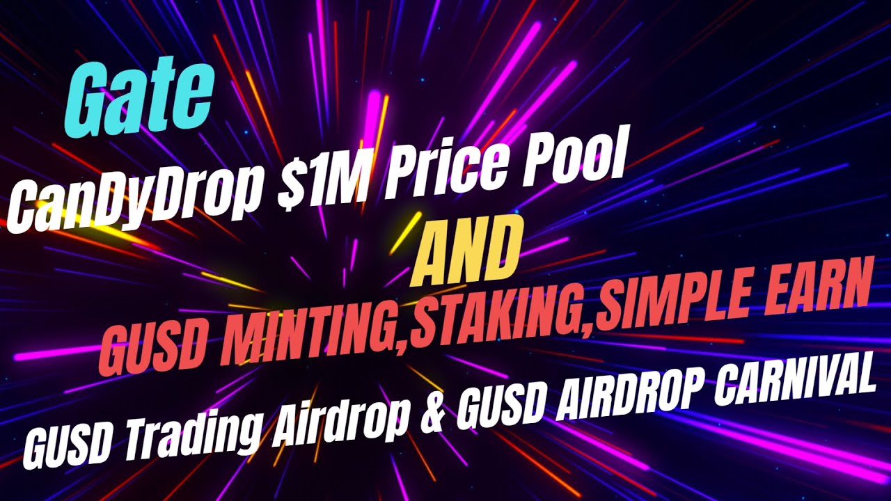 Maximize Your GUSD  More Rewards, More Opportunities Gate GUSD Events And Airdrop Review