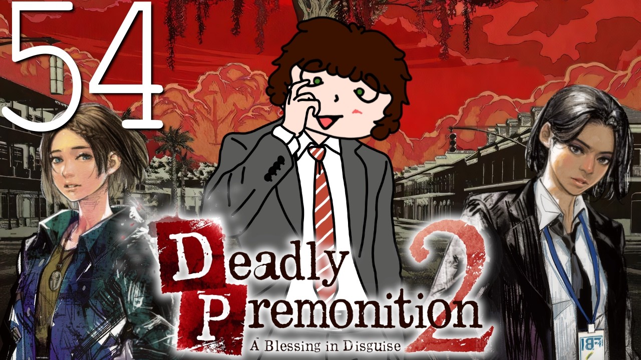 1080sage Plays Deadly Premonition 2: A Blessing in Disguise (Part 54)