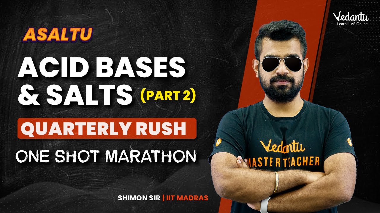 Acid Bases & Salts Class 10 | Quaterly Rush | One Shot Marathon | Shimon Sir | Vedantu Master Tamil