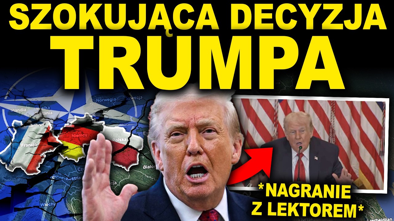 TRUMP WYDAŁ WYROK - ZMIANA GRANIC EUROPY