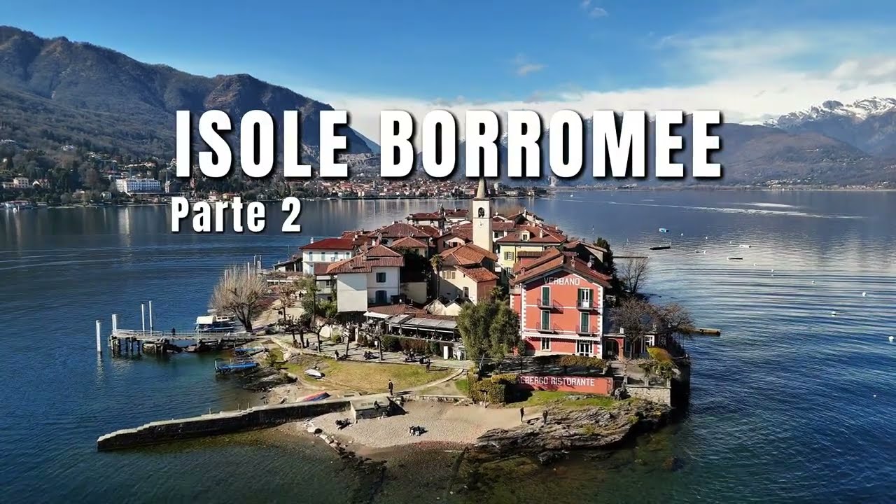 Isole Borromee 2 parte 