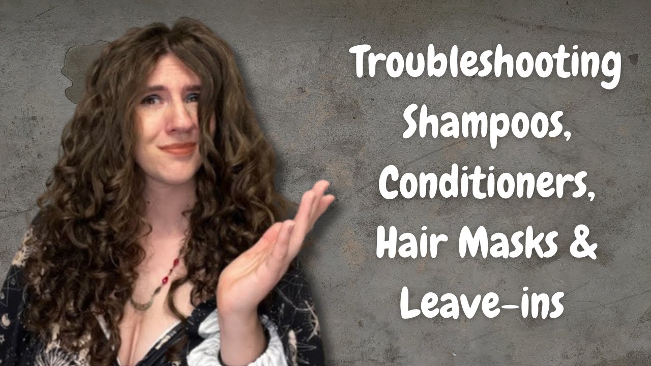 How To Get Most Hair Products To Work For You Part 1: Shampoo, Conditioner, Mask, Leave-Ins