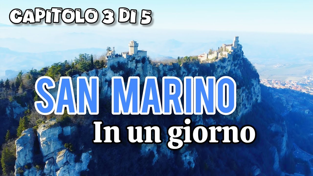 San Marino in un giorno