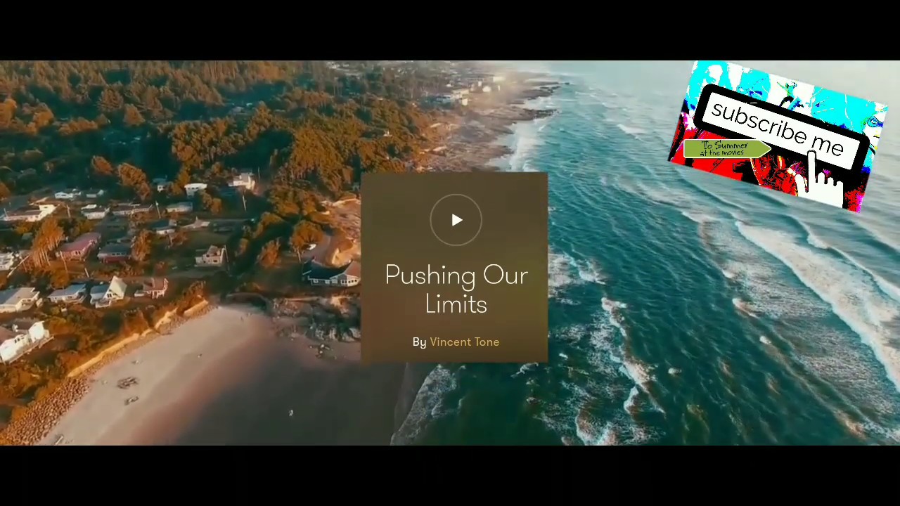 Vincent Tone - Pushing Our Limits | Music Penshope