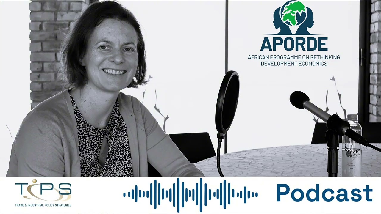 Rethinking Development & Industrial Policy — Prof. Fiona Tregenna on APORDE’s Impact