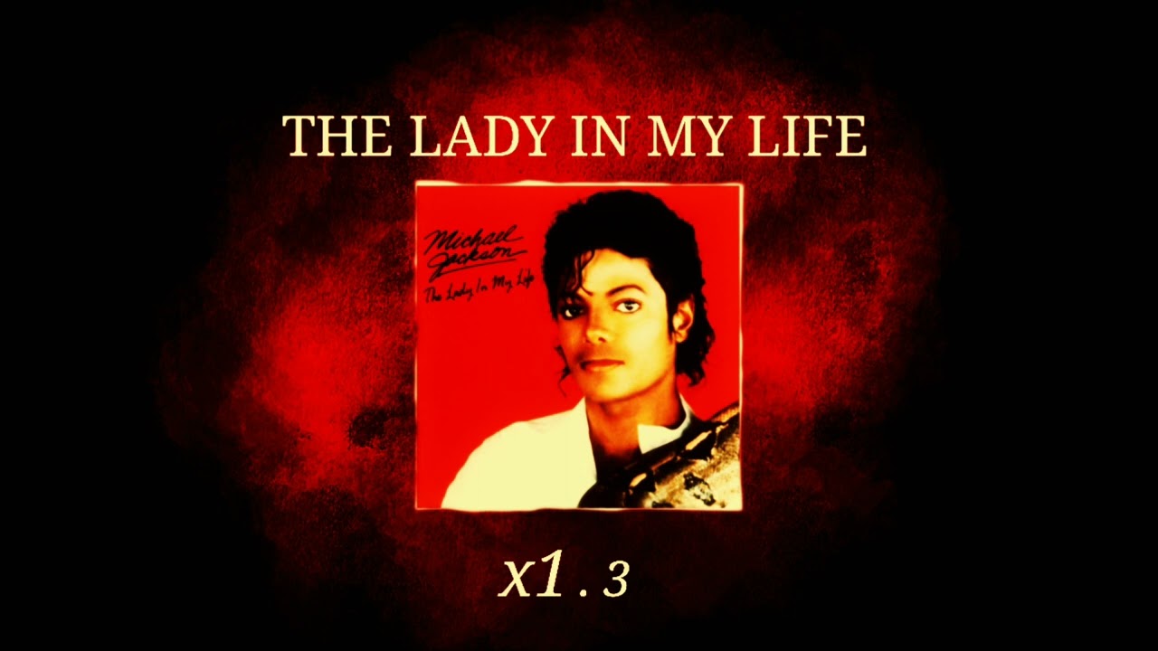 x1.3 Michael Jackson-The Lady In My Life Instrumental Low Pitch