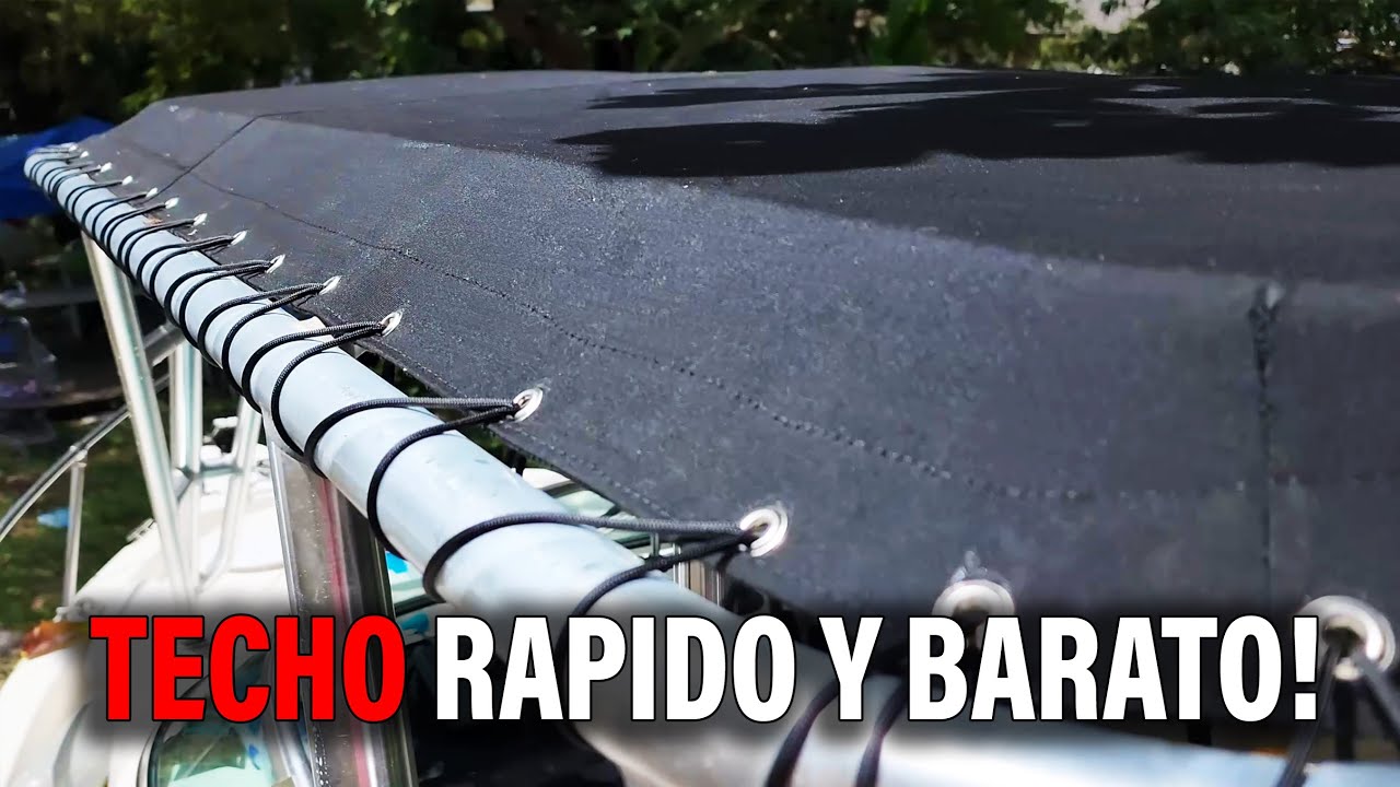 ⚓Como cambiar techo del bote 🚤 rápido y barato💯