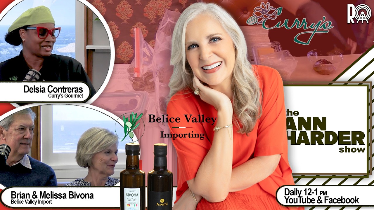 The Ann Harder Show - Olive Oil: Belice Valley Importing, Delsia Contreras: Curry’s Gourmet