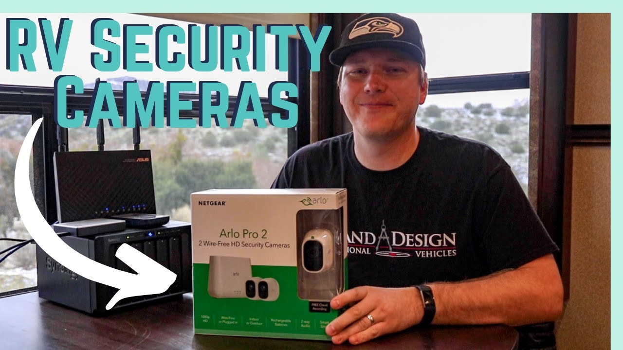 RV Security Camera: Arlo Pro 2 Unboxing, Installation and Review