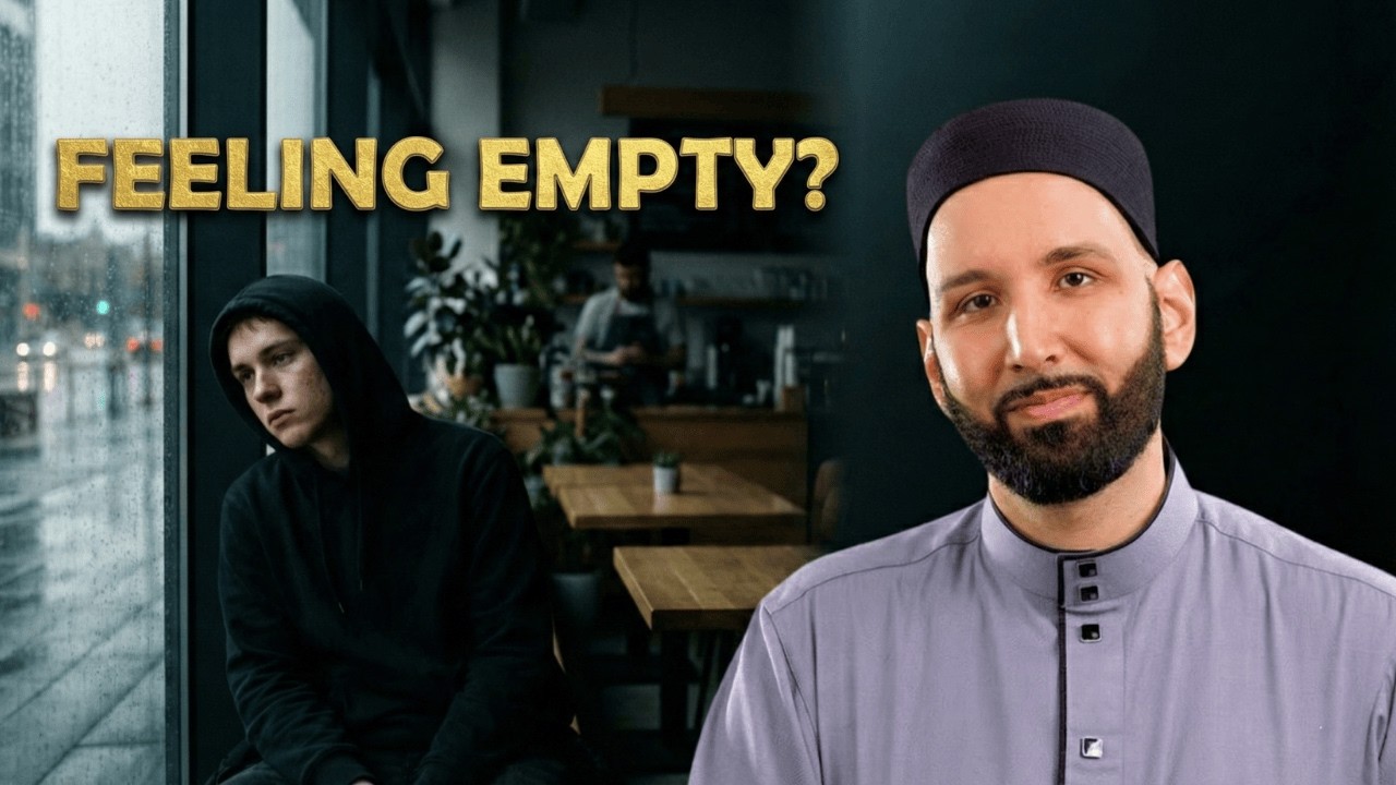 The Real Reason You Feel Empty Inside | Allah's Names | Dr. Omar Suleiman