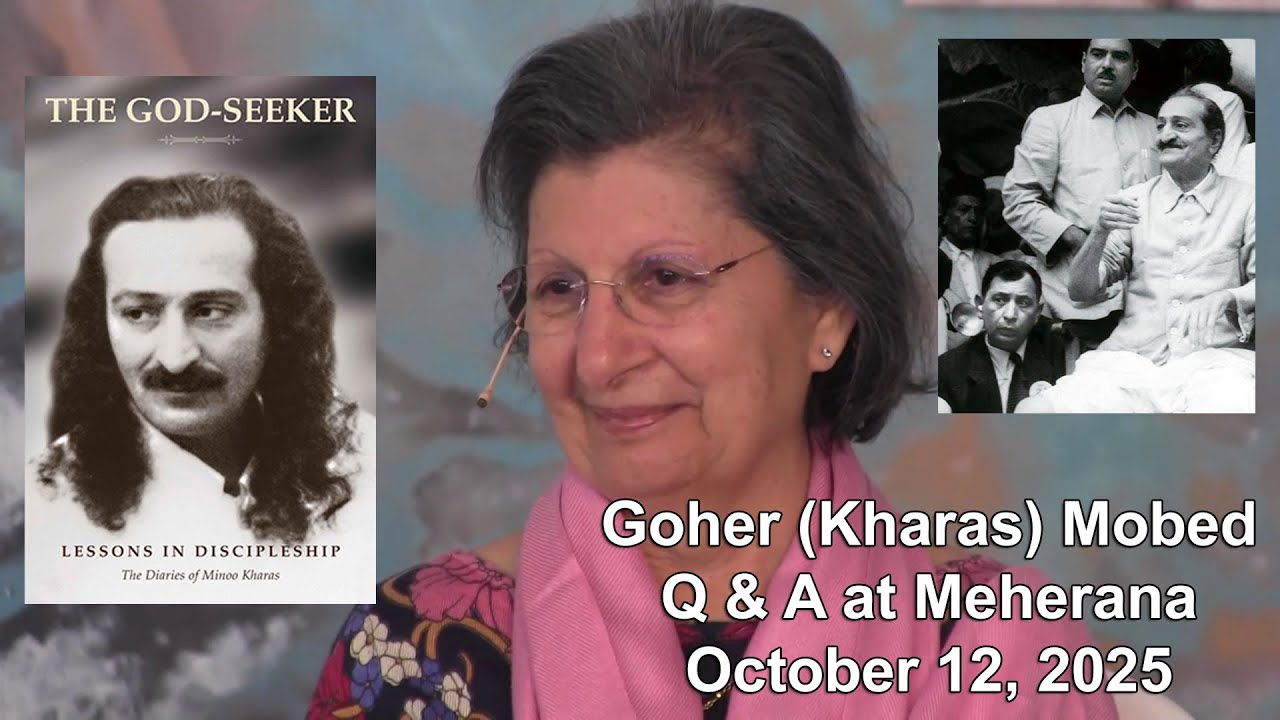 Goher (Kharas) Mobed - Q & A at Meherana - October 12, 2025