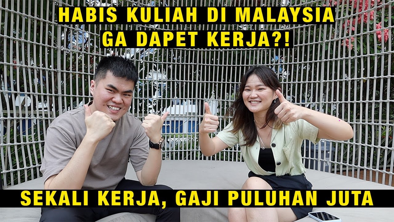ORANG INDONESIA KULIAH DI MALAYSIA GA DAPET KERJA⁉️ | Part 1