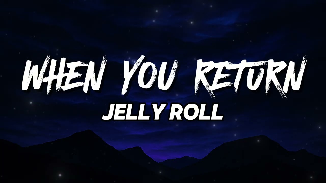 Jelly Roll - When You Return (NEW SONG 2025) - COVER REMIX