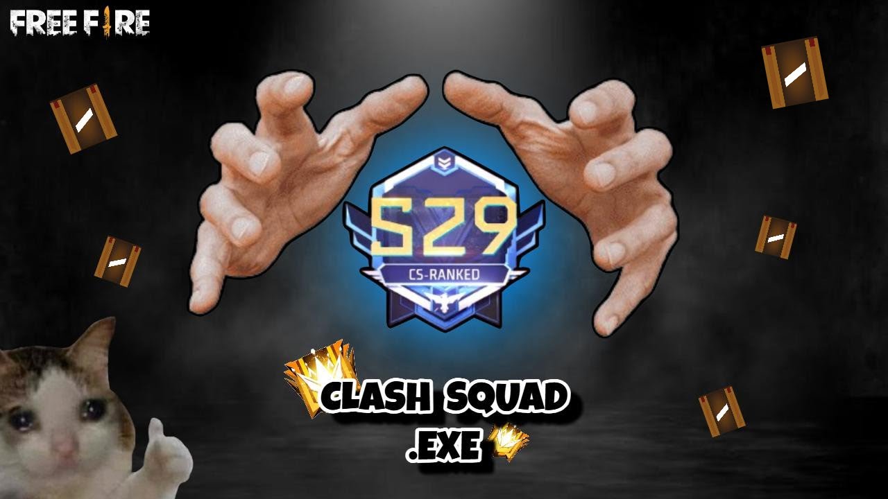 FREE FIRE EXE - Clash Squad Ranked EXE