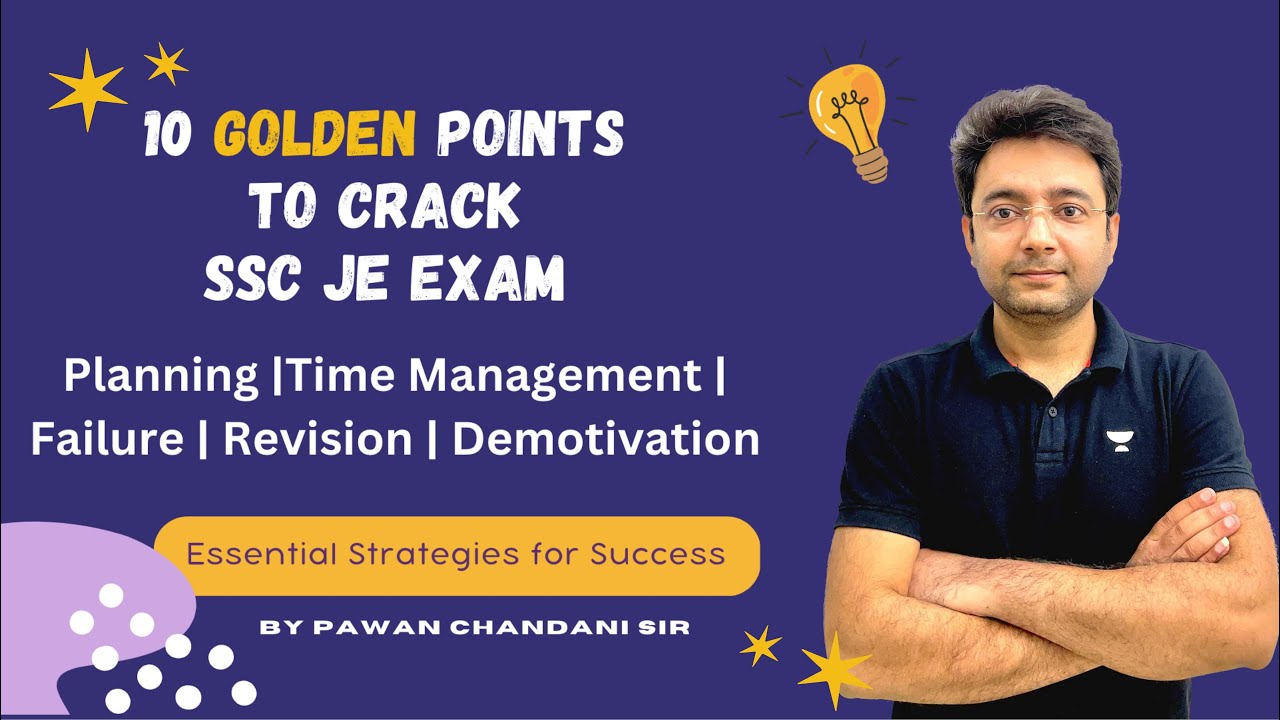 10 Golden Rule | Let's Crack AE/JE exams | Pawan Chandani | Points for any Exam #sscje #unacademy