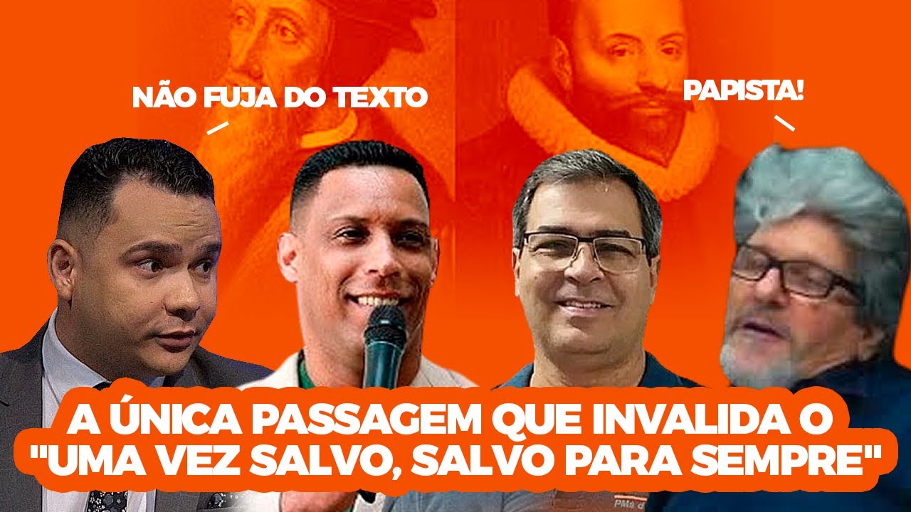 Hebreus 6: O FIM DA SALVAÇÃO? A Única Passagem QUE INVALIDA o 