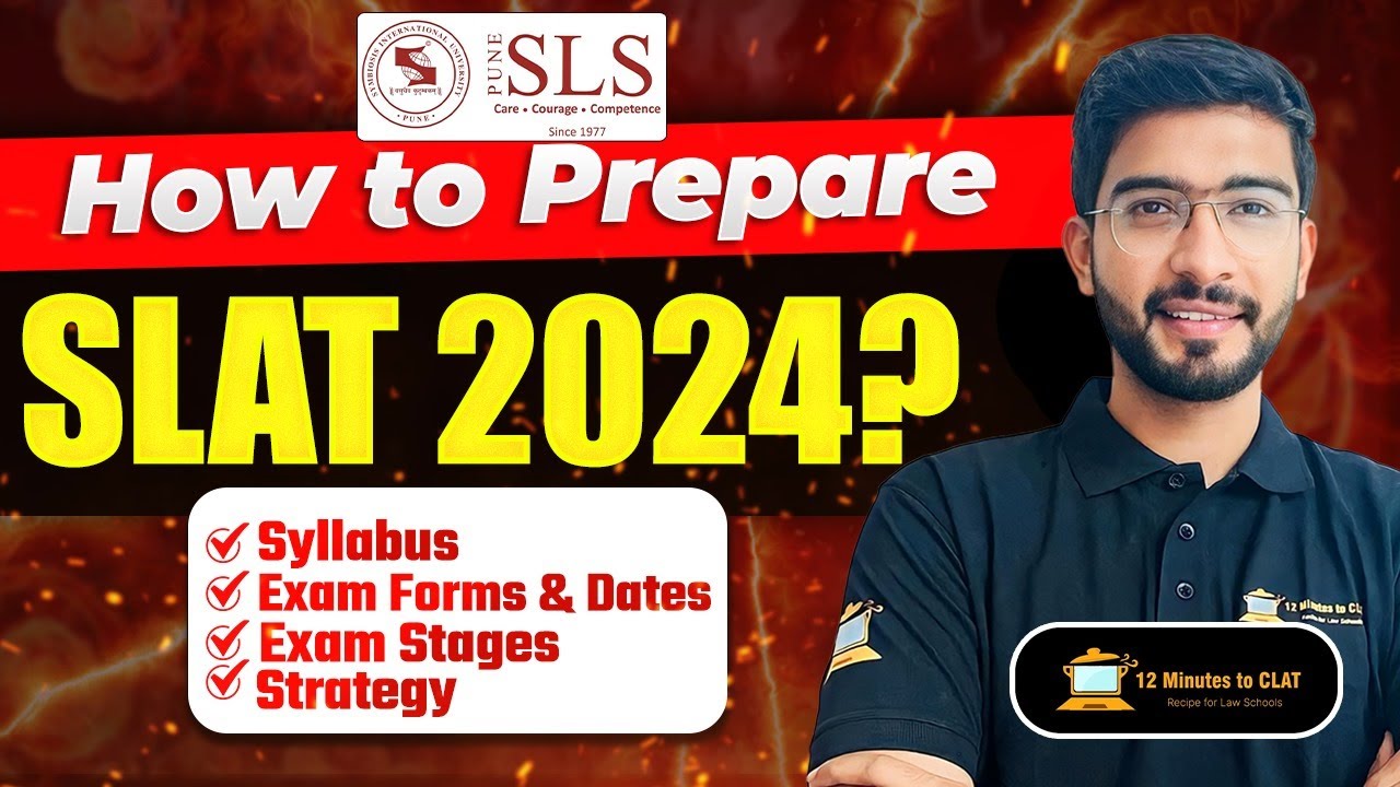 SLAT 2024: How to Prepare? I Syllabus, Strategy, Sources and More I Symbiosis Law I Keshav Malpani