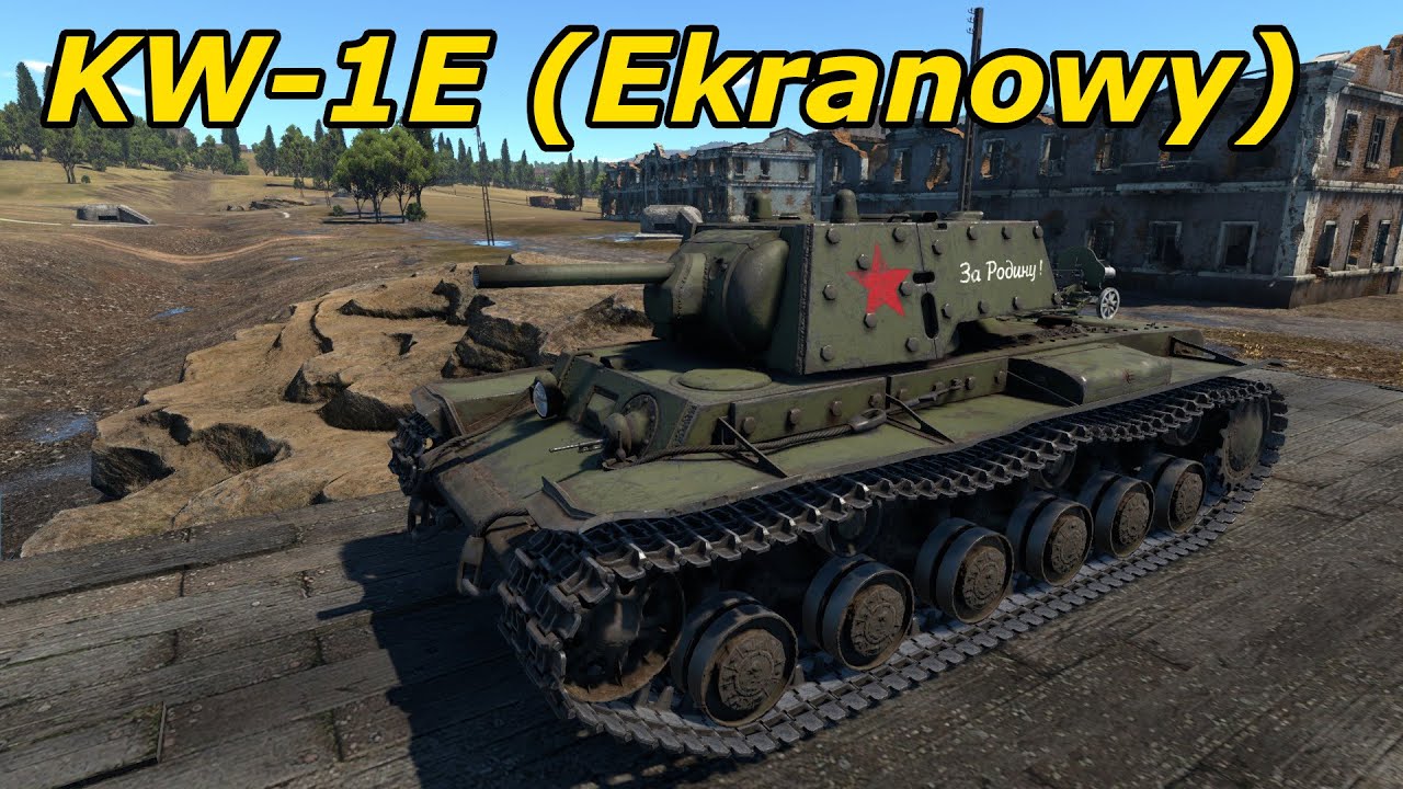 Ekranowa Bestia | KW-1E | War Thunder gameplay po Polsku