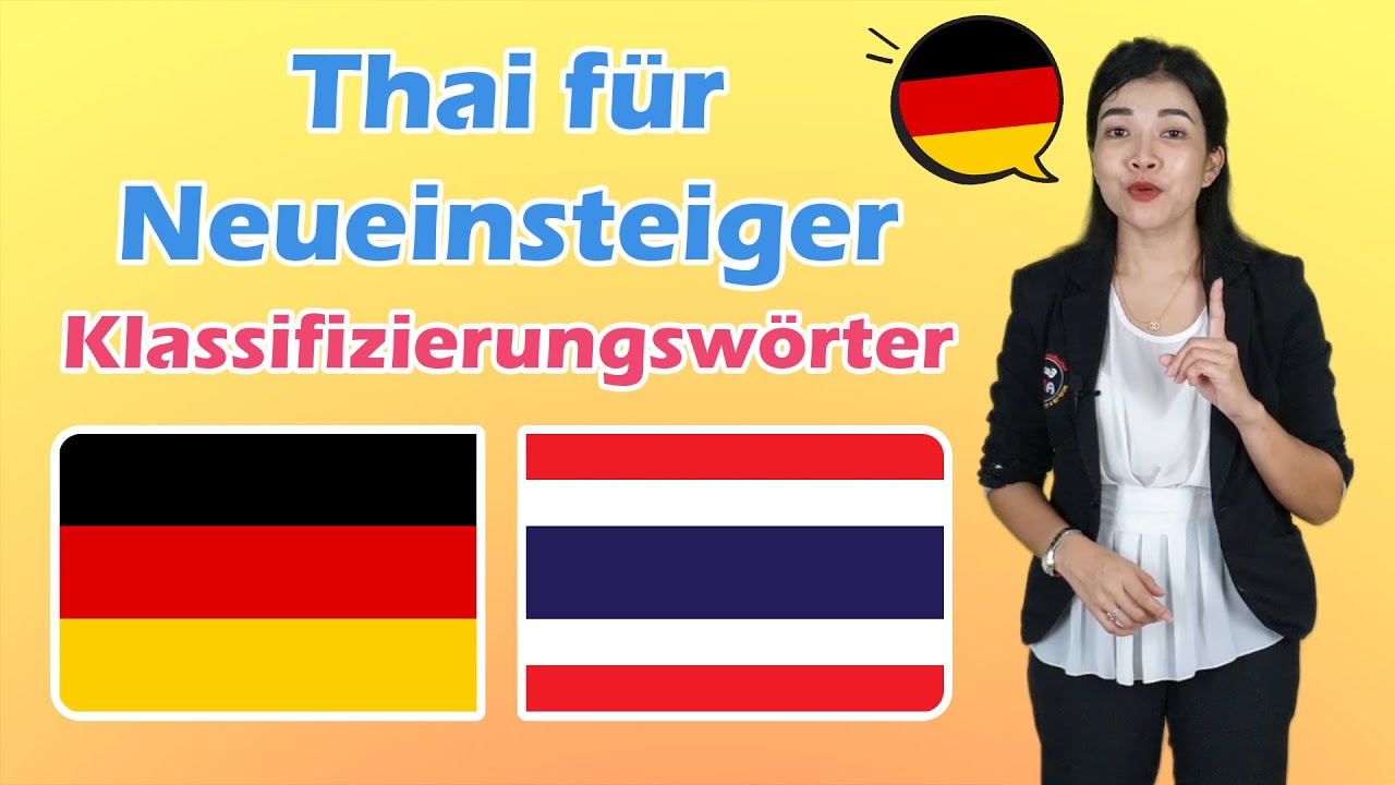 Thai für Neueinsteiger Teil 7 | Klassifizierungswörter | Thai lernen | Easy ABC