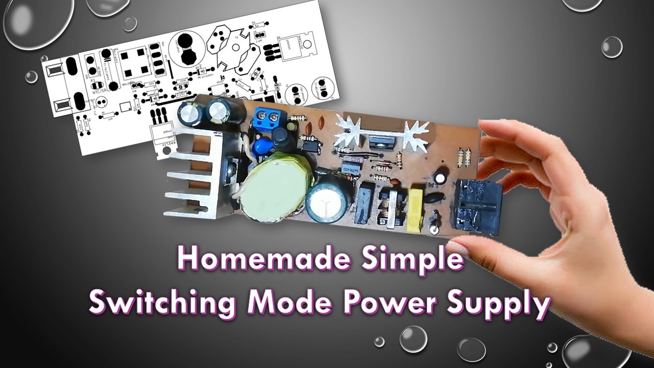 How SMPS works | What Components We Need? Switched Mode Power Supply