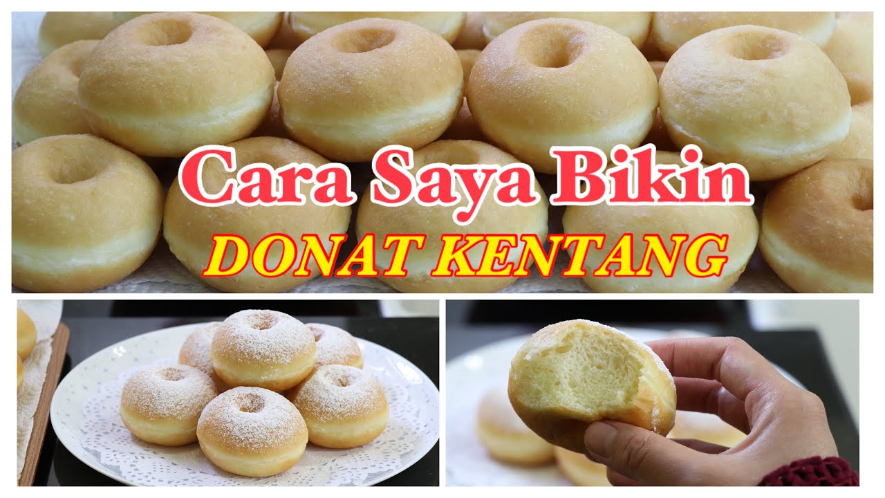DONAT KENTANG Empuk cukup 1x Proofing