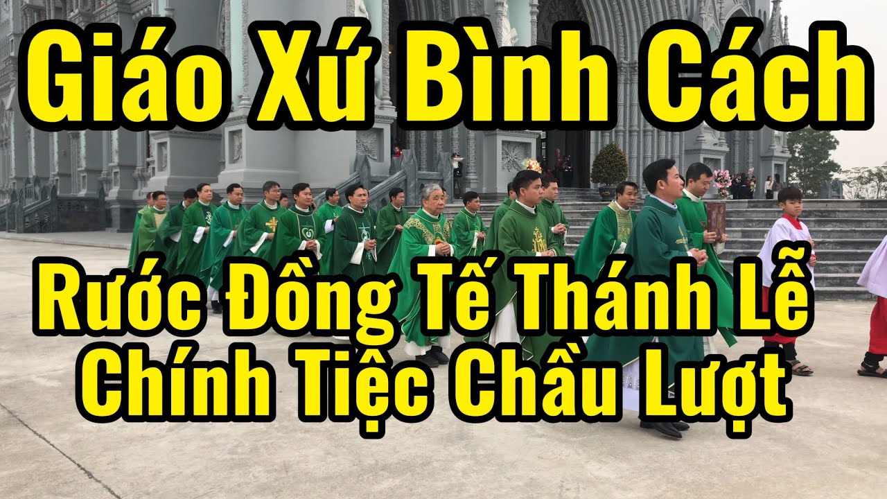 Giáo Xứ Bình Cách Rước Đồng Tế Thánh Lễ Chính Tiệc Tuần Chầu Lượt CN IV TN Năm A 01/02/2026