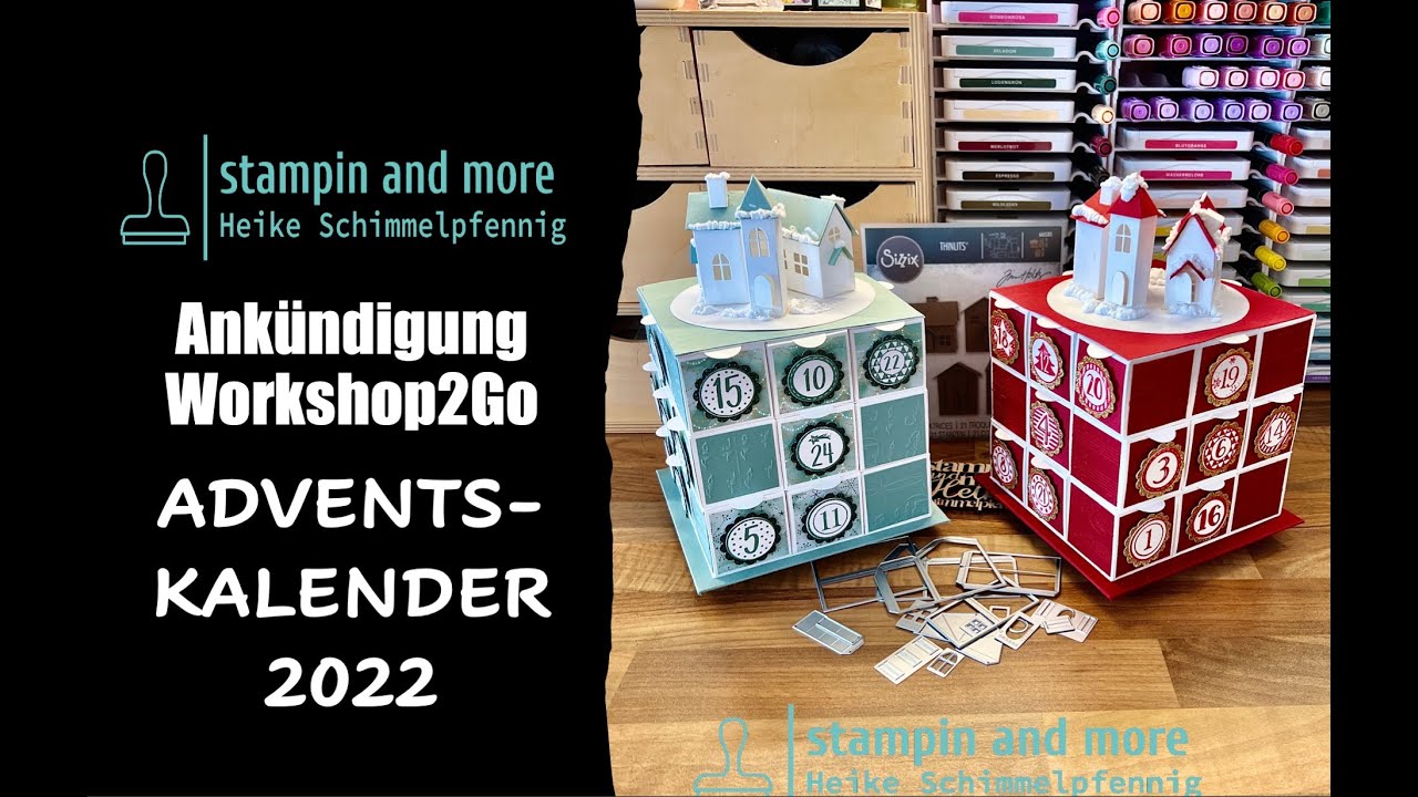 Ankündigung Workshop2Go - Adventskalender 2022 - Stampin`Up!