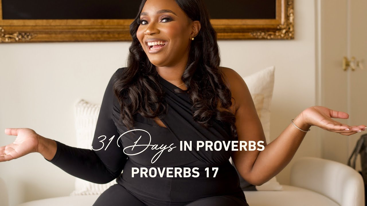 Proverbs 17: When God Refines the Heart | Day 17 | 31 Days in Proverbs