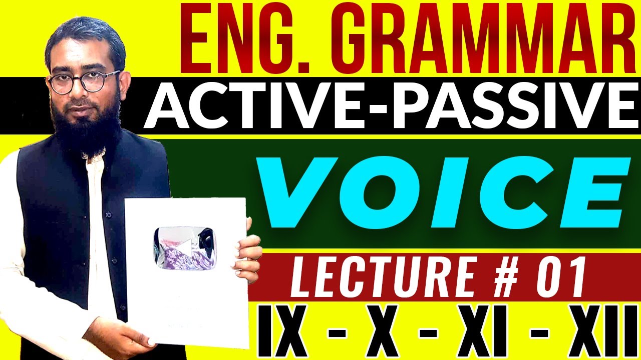 Active & Passive Voice (Part#1)
