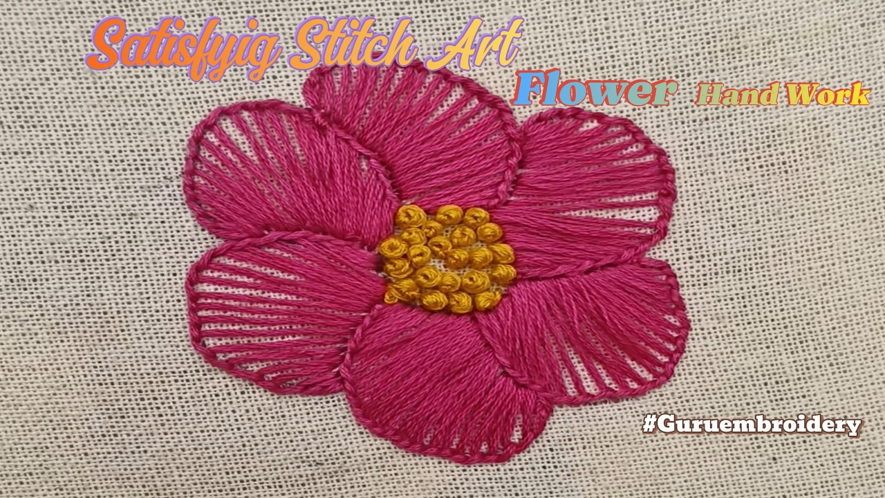 Simple Flower Hand Embroidery ll Satisfying Stitch art #handbroidery #art #stitch @GuruEmbroidery