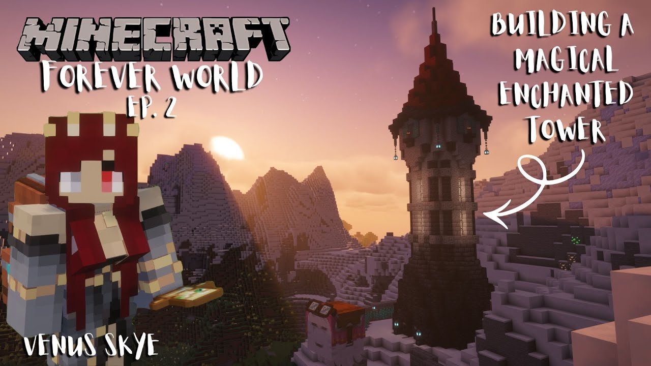 Building a Magical Enchanting Tower + Making New Friends! | Minecraft Forever World - Ep. 2