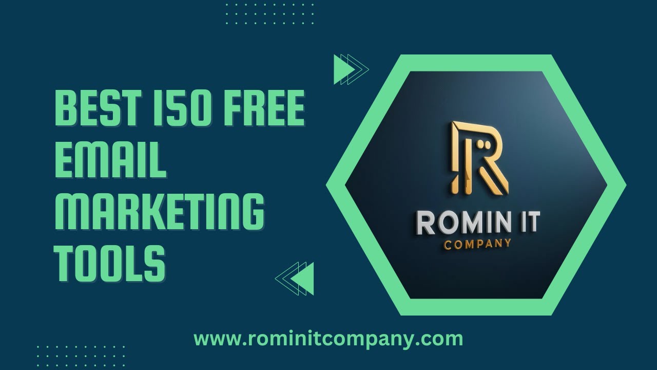 Best 150 Free Email Marketing Tools | Romin IT Company