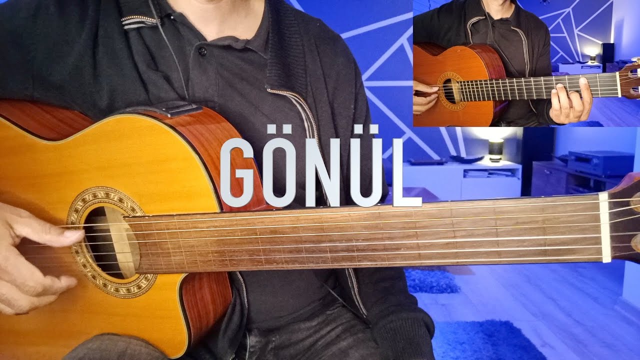 G&ouml;n&uuml;l (Perdesiz Gitar Cover)