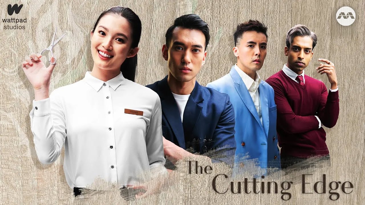 The Cutting Edge (Wattpad series) EP1 | The Shot of a Lifetime (ENGLISH/CHINESE SUBS)