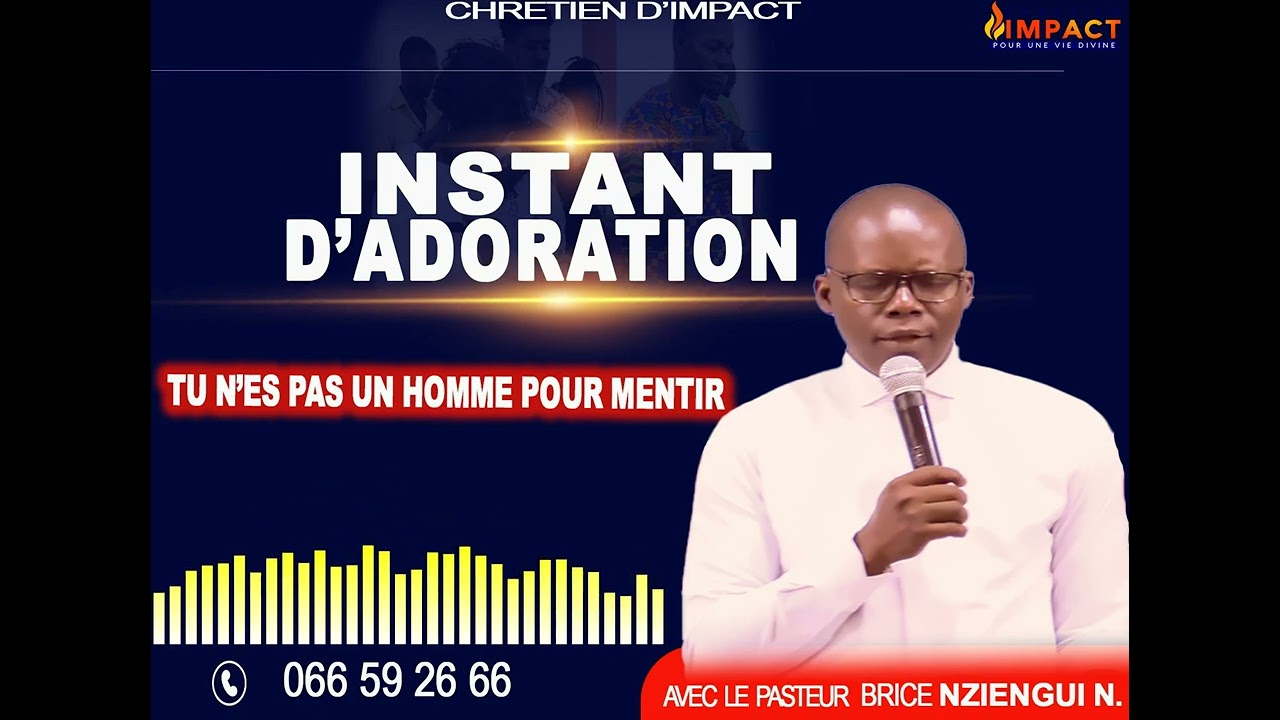 Tu n'es pas un homme pour mentir- Pasteur Brice Nziengui Nziengui