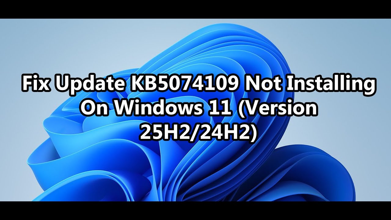 Исправлена ​​ошибка, из-за которой обновление KB5074109 не устанавливалось в Windows 11 (версии 2...