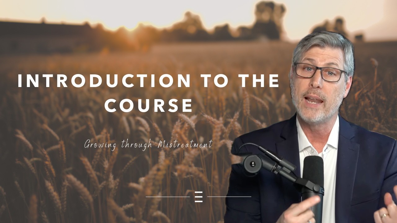 Introduction | Growing Through Mistreatment