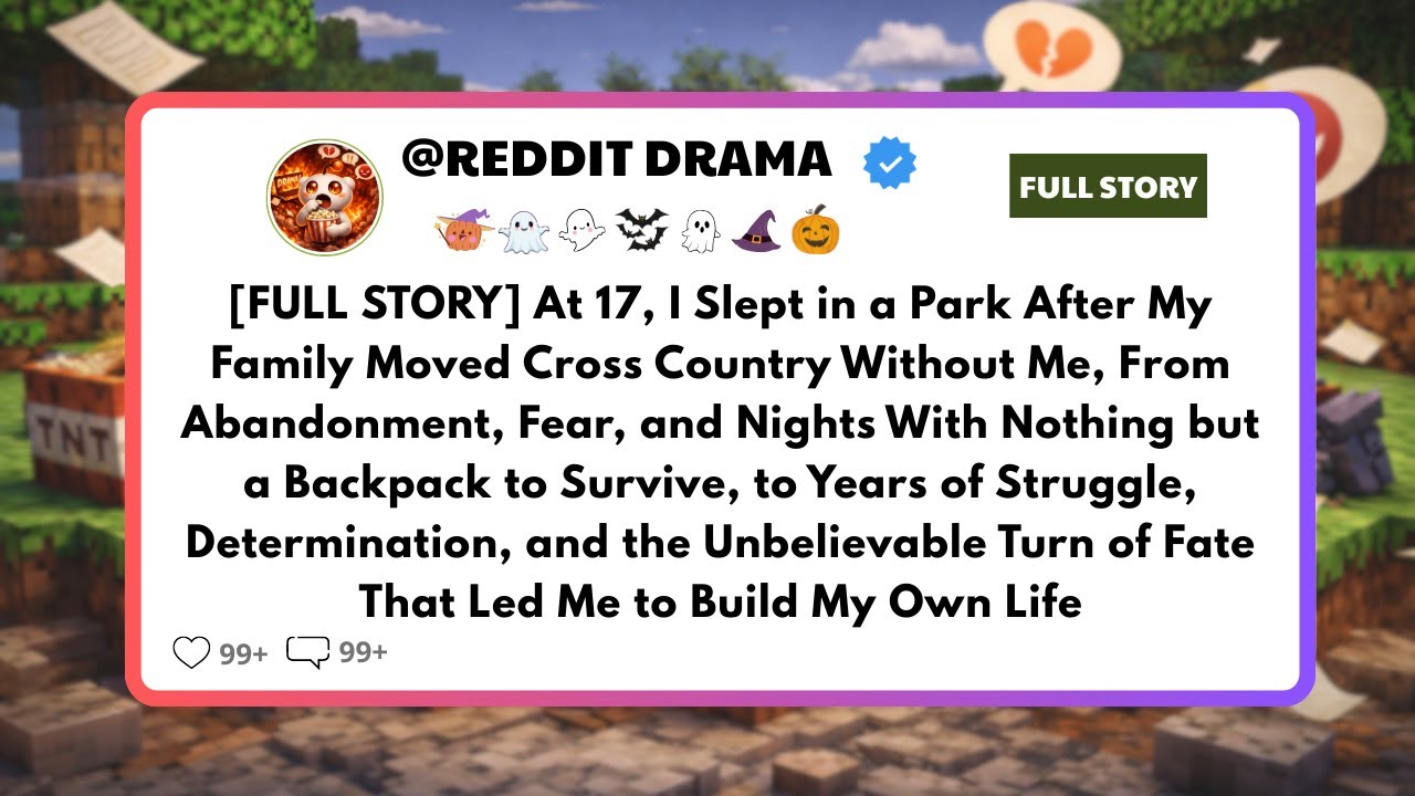 [FULL STORY] At 17,I Slept in a Park After My Family Moved Cross Country Without Me,From Abandonment