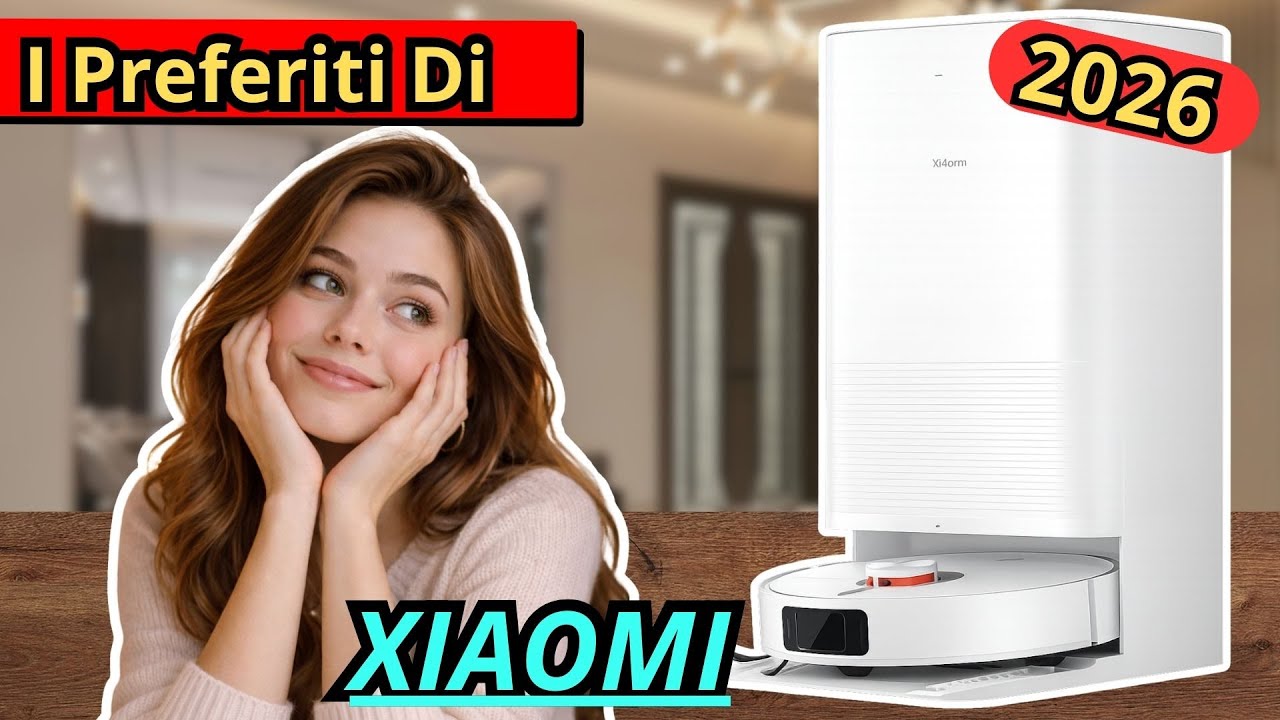 Robot Aspirapolvere Xiaomi 2026: Guida ai Modelli Più Amati | Quale Conviene Davvero?