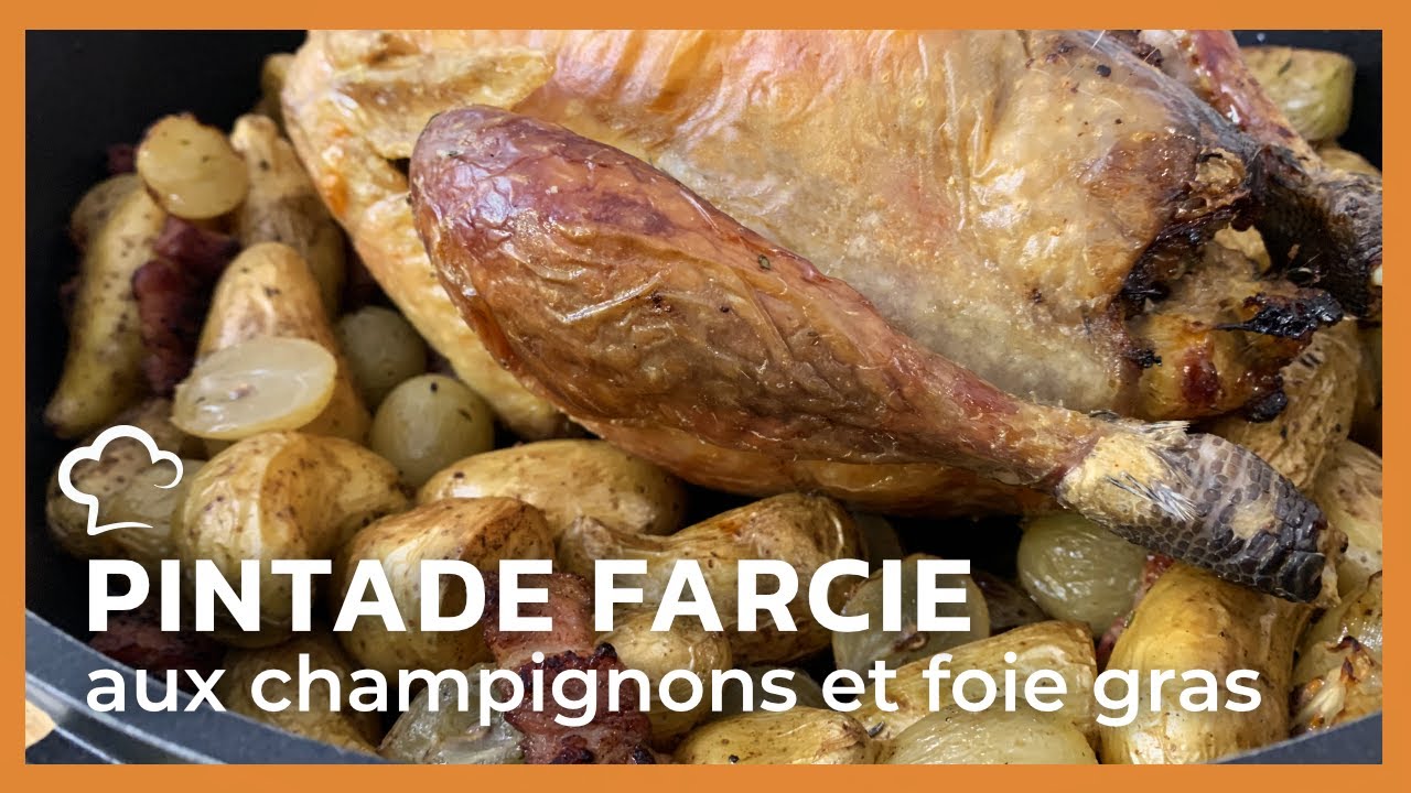 Pintade farcie aux champignons et foie gras