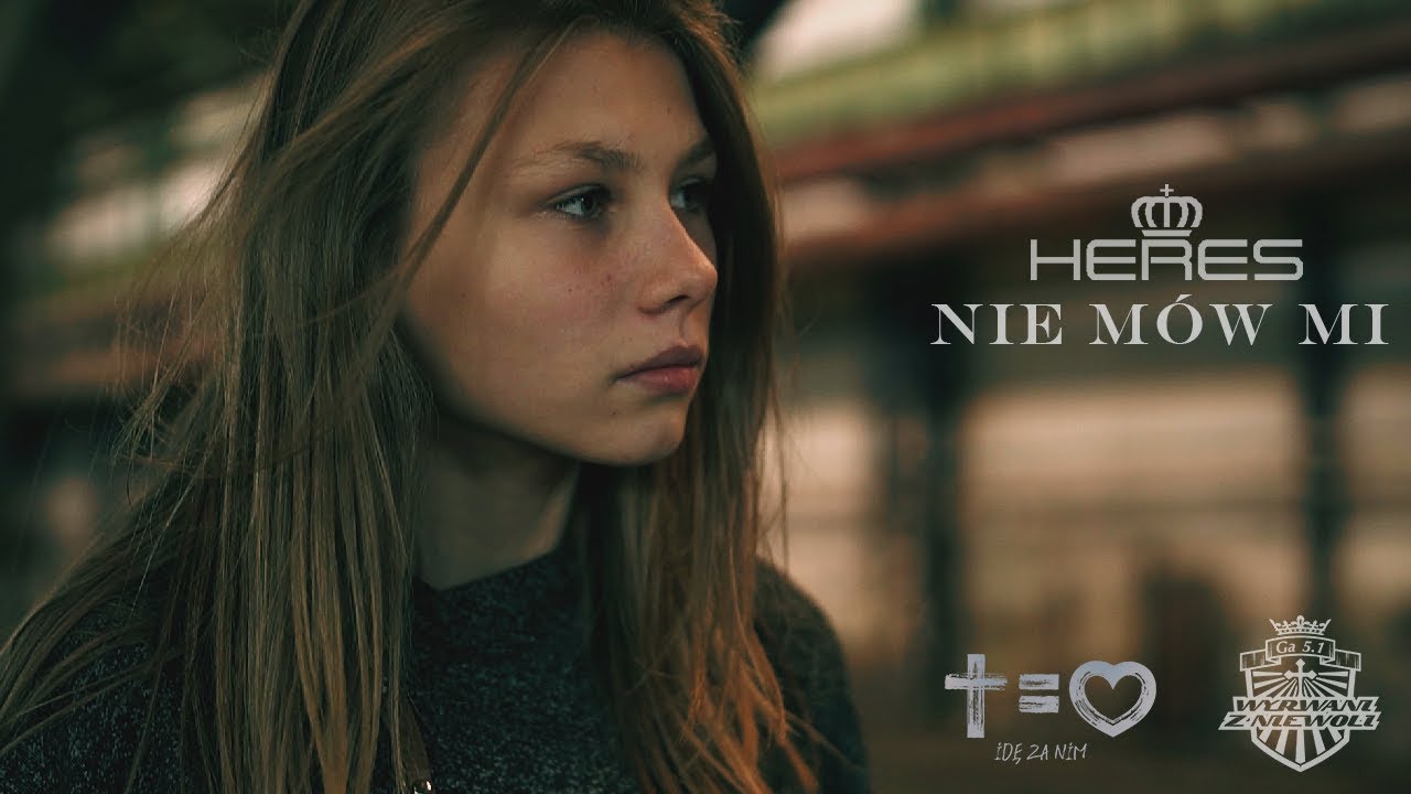 NIE MÓW MI - HERES / WZN [Official video] #IdęzaNim