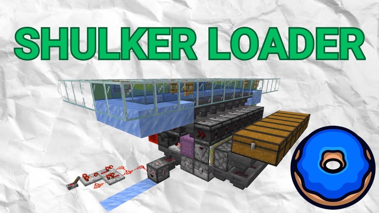 Shulker Loader Tutorial - Donut SMP