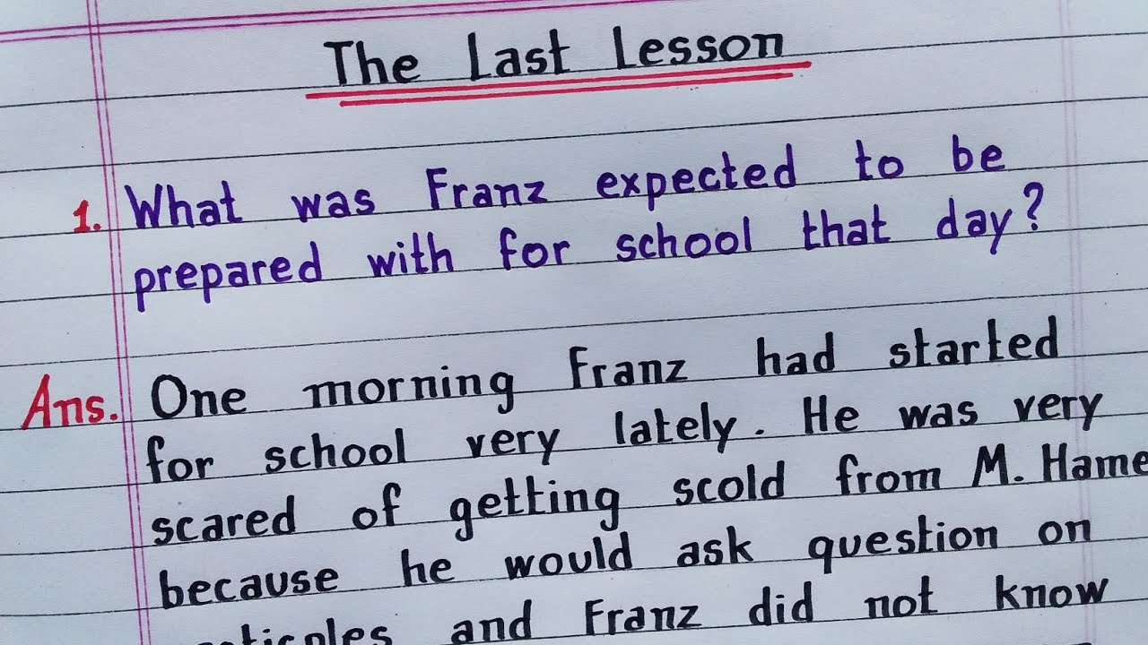 Why was Franz expected to be prepared with for school that day? | The Last Lesson | Class 12 English