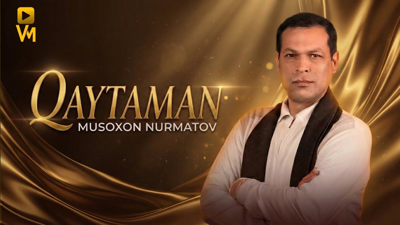 Musoxon Nurmatov - Qaytaman | Мусохон Нурматов - Кайтаман