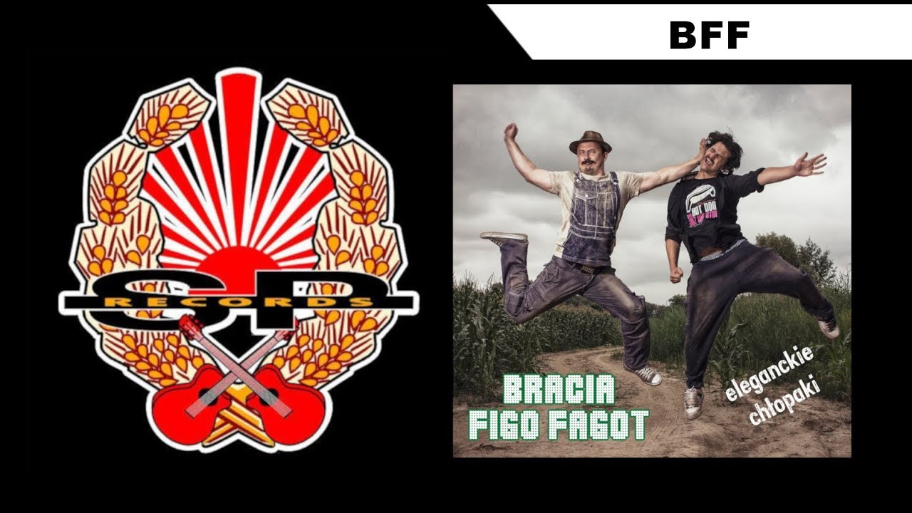 BRACIA FIGO FAGOT - BFF [OFFICIAL AUDIO]