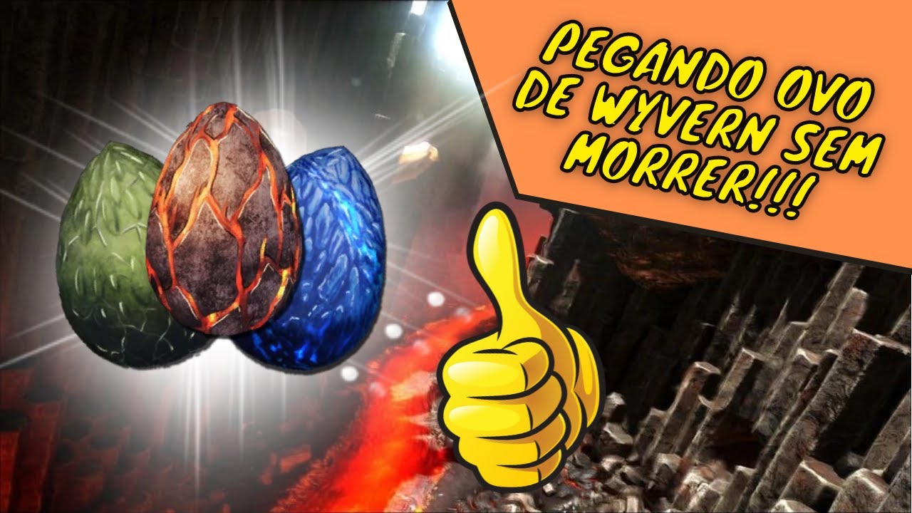 Como pegar ovo de Wyvern de um jeito fácil | ARK Survival Evolved | Ragnarok